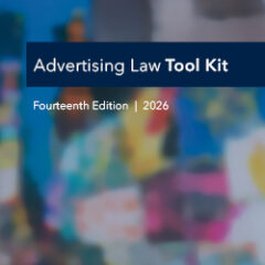 Advertising Law Tool Kit Fourteenth Edition